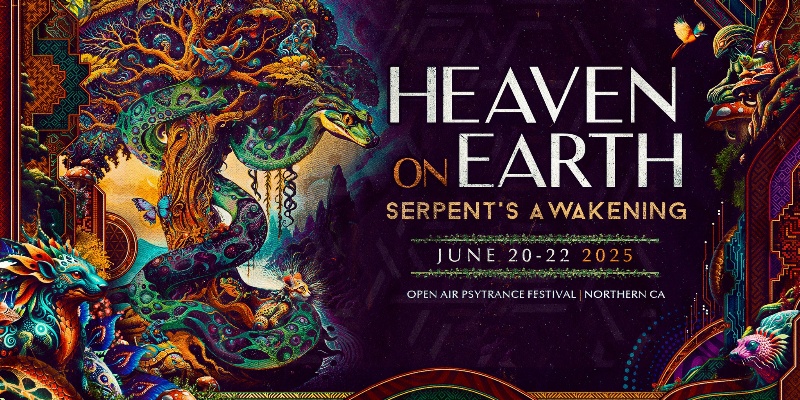 Heaven On Earth - Serpent's Awakening Flyer
